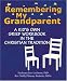 Remembering My Grandparent: A Kid's Own Grief Workbook in the Christian Tradition