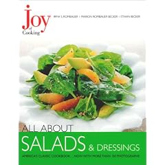 Joy of Cooking: All About Salads & Dressings