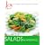 Joy of Cooking: All About Salads & Dressings
