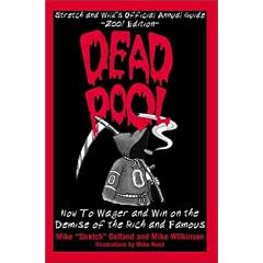 Dead Pool: Stretch & Wilk's Official Annual Guide