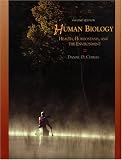 Human Biology: Health, Homeostasis, and the Environment