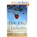 The End of Certainty: Time, Chaos and the New Laws of Nature