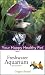 Books : Freshwater Aquarium: Your Happy Healthy Pet