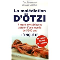 La mal�diction de la momie d'Otzi : 7 morts myst�rieuses autour d'une momie de 5300 ans - L'enqu�te