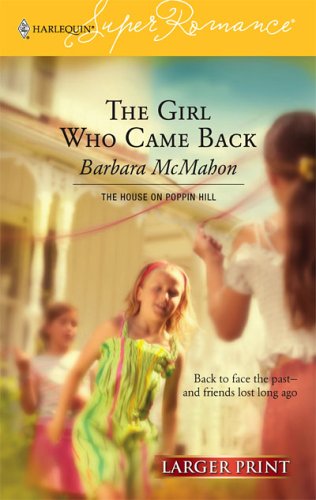 The Girl Who Came Back (larger Print Superromance)