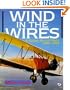 Wind in the Wires: A Golden Era of Flight, 1909-1939