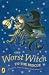 The Worst Witch to the Rescue (Worst Witch)