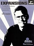 Expansions: A Method for Developing New Material for Improvisation for All Instruments
