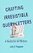Crafting Irresistible Query Letters that Result in Publication