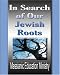 Book In Search Of Our Jewish Roots