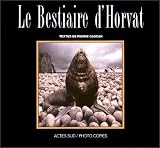 Le Bestiaire d'Horvat