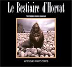 Le Bestiaire d'Horvat