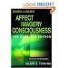 Affect Imagery Consciousness: Volume III: The Negative Affects: Anger and Fear and Volume IV: Cognition: Duplication and Transformation of Information