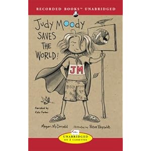 Judy Moody Saves the World Megan McDonald and Kate Forbes