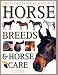 The Ultimate Encyclopedia of Horse Breeds