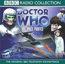 Doctor Who: the Space Pirates