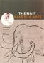 The First Americans: The Pleistocene Colonization of the New World (Wattis Symposium Series in Anthropology)