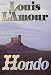 Hondo (Thorndike Press Large Print Paperback Series)