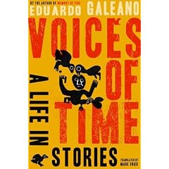 Voices of Time: A Life in Stories