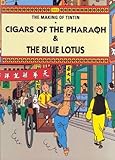 Cigars of the pharaoh ; The blue lotus