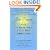 Love Beyond Life: The Healing Power of After-Death Communications