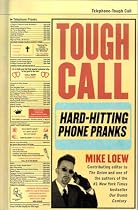 Tough Call: Hard-Hitting Phone Pranks