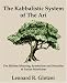 The Kabbalistic System of The Ari: The Hidden Meaning, Symbolism and Sexuality of Lurian Mysticism