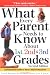 What Every Parent Needs to Know about the 1st, 2nd & 3rd Grades S: An Essential Guide to Your Child's Education (Teaching Strategies)