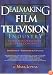 Dealmaking in the Film and Television Industry From Negotiations Through Final Contracts: 2nd Edition Expanded and Updated