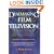 Dealmaking in the Film and Television Industry From Negotiations Through Final Contracts: 2nd Edition Expanded and Updated