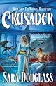 Crusader (The Wayfarer Redemption, Book 6)
