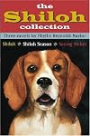 The Shiloh Collection: Shiloh, Shiloh Season and Saving Shiloh