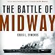 The Battle of Midway (Pivotal Moments in American History)