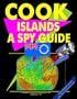 Cook Islands: A "Spy" Guide (World "Spy" Guide Library)