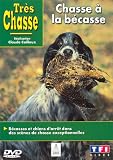 Très chasse : Chasse à la Bécasse