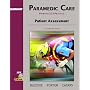 Paramedic Care: Principles and Practice, Volume 2: Patient Assessment (2nd Edition) (Paramedic Care Principles & Practice Series)