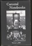 Carceral Notebooks (Carceral Notebooks, Volume 1)
