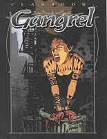 *OP Clanbook: Gangrel (Revised Ed) (Vampire: The Masquerade Clanbooks)