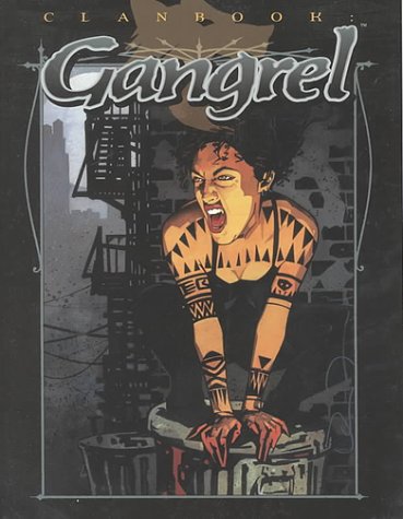 Cover image : Clanbook: Gangrel (Vampire: The Masquerade Clanbooks)