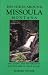 Book Day Hikes Around Missoula, Montana