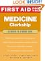 First Aid for the Medicine Clerkship