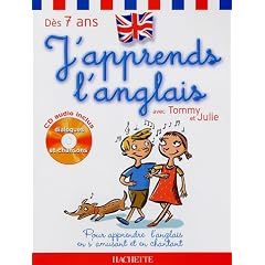 J'apprends l'anglais avec Tommy et Julie d�s 7 ans (1CD audio)
