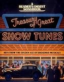 Treasury of Great Show Tunes: A Reader's Digest Songbook