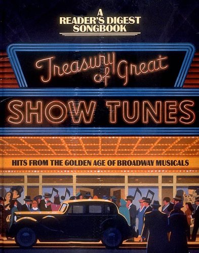 City Travel Guides Discounted  Books : Treasury of great showtunes (Reader's Digest Songbook)