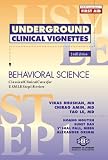 Underground Clinical Vignettes: Behavioral Science: Classical Clinical Cases for USMLE Step 1 Review