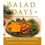 Salad Days: Main Course Salads for a First Class Meal