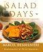 Salad Days: Main Course Salads for a First Class Meal by Marcel Desaulniers ISBN 068482261X
