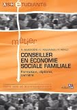 Revue Lamarre  / Métier : conseiller en économie sociale familiale : Formation, diplôme, carrière