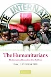 The Humanitarians: The International Committee of the Red Cross