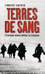 Terres de sang: L'Europe entre Hitler...